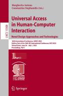 Universal Access in Human-Computer Interaction. Novel Design Approaches and Technologies edito da Springer International Publishing