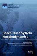 Beach-Dune System Morphodynamics edito da MDPI AG