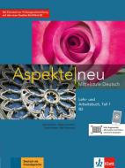 Aspekte neu B2. Lehr- und Arbeitsbuch mit Audio-CD. Teil 1 di Ute Koithan, Helen Schmitz, Tanja Sieber, Ralf Sonntag, Ralf-Peter Lösche, Ulrike Moritz edito da Klett Sprachen GmbH