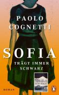 Sofia trägt immer Schwarz di Paolo Cognetti edito da Penguin Verlag