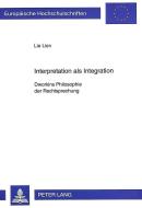 Interpretation als Integration di Lie Lien edito da Lang, Peter GmbH