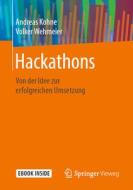 Hackathons di Andreas Kohne, Volker Wehmeier edito da Springer-Verlag GmbH