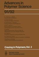 Crazing in Polymers Vol. 2 edito da Springer-Verlag GmbH