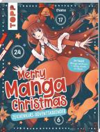 Merry Manga-Christmas. Das Adventskalender-Buch di Chiana edito da Frech Verlag GmbH