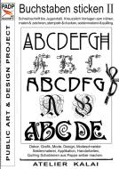 PADP-Script 002: Buchstaben sticken II edito da Books on Demand