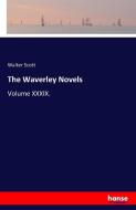 The Waverley Novels di Walter Scott edito da hansebooks