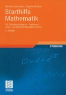Starthilfe Mathematik di Winfried Schirotzek, Siegfried Scholz edito da Teubner B.G. GmbH