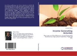 Income Generating Activities di Anwarul Haque edito da LAP Lambert Academic Publishing