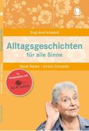 Alltagsgeschichten für alle Sinne di Natali Mallek, Annika Schneider edito da Singliesel GmbH