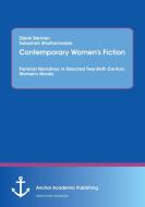 Contemporary Women's Fiction di Subashish Bhattacharjee, Dipak Barman edito da Anchor Academic Publishing