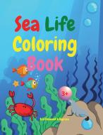 Sea Life Coloring Book di Urtimud Uigres edito da Urtimud Uigres