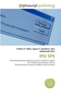 Ipx/ Spx edito da Vdm Publishing House