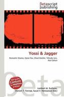 Yossi & Jagger edito da Betascript Publishing