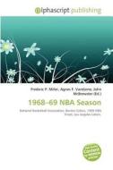 1968-69 Nba Season edito da Betascript Publishing