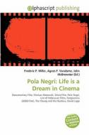 Pola Negri edito da Alphascript Publishing