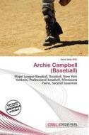 Archie Campbell (baseball) edito da Cred Press