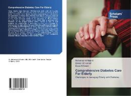 Comprehensive Diabetes Care For Elderly di Mohamad Al Naemi, Hanadi Al Hamad, Essa Al Sulaiti edito da SPS