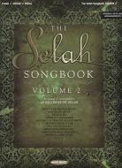 The Selah Songbook, Volume 2 edito da Word Music