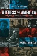 A Documentary History Of The United States From The Revolution To Today di Douglas Brinkley edito da Harpercollins Publishers Inc