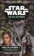Star Wars: The New Jedi Order - Edge Of Victory Conquest di Greg Keyes edito da Cornerstone