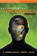 Experimental Psychology di M. Kimberly MacLin, Robert L. Solso edito da Pearson Education (us)