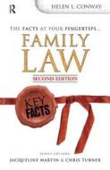 Key Facts: Family Law di Helen L. Conway edito da Taylor & Francis Ltd
