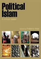 Political Islam di Frdric Volpi edito da Taylor & Francis Ltd