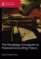 The Routledge Companion to Financial Accounting Theory edito da ROUTLEDGE