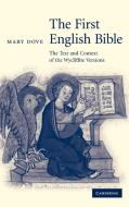 The First English Bible di Mary Dove edito da Cambridge University Press