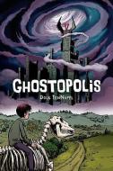 Ghostopolis di Doug Tennapel edito da GRAPHIX