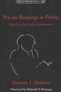 Private Readings in Public di Dennis J. Sumara edito da Peter Lang