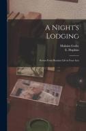 A Night's Lodging: Scenes From Russian Life in Four Acts di Maksim Gorky edito da LIGHTNING SOURCE INC