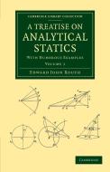 A Treatise on Analytical Statics di Edward John Routh edito da Cambridge University Press