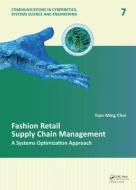 Fashion Retail Supply Chain Management di Tsan-Ming (Business Division Choi edito da Taylor & Francis Ltd