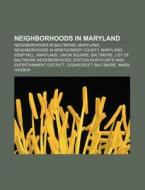 Neighborhoods In Maryland: Neighborhoods di Books Llc edito da Books LLC, Wiki Series