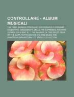 Controllare - Album Musicali: The Fame, di Fonte Wikipedia edito da Books LLC, Wiki Series
