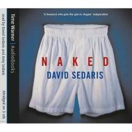 Naked di David Sedaris edito da Little, Brown Book Group