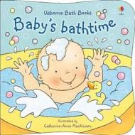 Baby's Bathtime di Fiona Watt edito da Usborne Publishing Ltd
