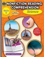 Nonfiction Reading Comprehension: Science, Grade 5 di Ruth Foster edito da TEACHER CREATED RESOURCES
