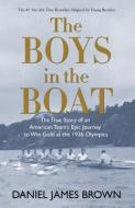 The Boys in the Boat (Yre): The True Story of an American Team's Epic Journey to Win Gold at the 1936 Olympics di Daniel James Brown edito da THORNDIKE PR