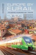 Europe By Eurail 2023 di Laverne Ferguson-Kosinski edito da Globe Pequot