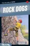 Rock Dogs di Steven Barwin edito da JAMES LORIMER