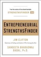 Entrepreneurial Strengthsfinder di Jim Clifton, Sangeeta Bharadwaj Badal edito da Gallup Press