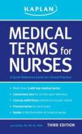 Medical Terms For Nurses di Janet Duffey edito da Kaplan Aec Education