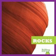 Rocks di Rebecca Stromstad Glaser edito da BULLFROG BOOKS