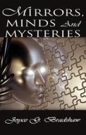 Mirrors, Minds And Mysteries di Joyce G Bradshaw edito da Publishamerica
