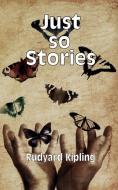 Just so Stories di Rudyard Kipling edito da iBoo Press House