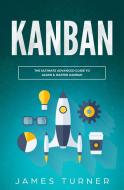 Kanban di James Turner edito da nelly B.L. International Consulting LTD.
