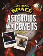 Asteroids and Comets di Lisa Regan edito da POWERKIDS PR