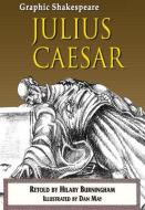 Julius Caesar di Hilary Burningham edito da ReadZone Books Limited